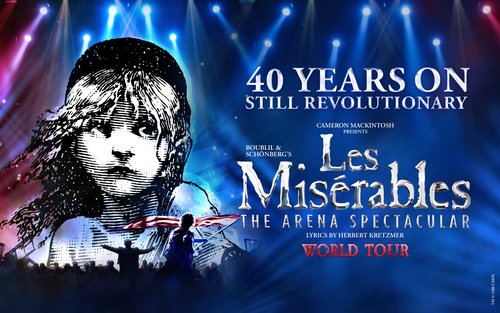 Les Miserables The Arena Spectacular World Tour at Sands Theatre