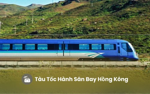 Vé Tàu Tốc Hành Sân Bay Hồng Kông