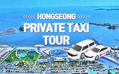 Hongseong Private Taxi Tour