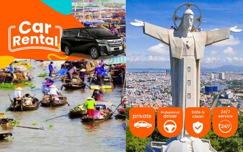 Private Car to Vung Tau, Can Tho, Da Lat, Chau Doc / Sam Mountain and Tay Ninh / Ba Den Mountain from Ho Chi Minh City and Vice versa
