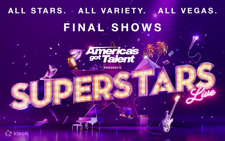 America's Got Talent Presents Superstars Live! Ticket in Las Vegas