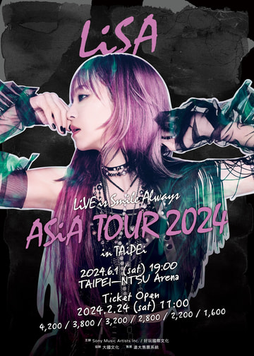 LiSA LiVE is Smile Always～ASiA TOUR2024～ in Taipei｜Concert
