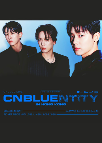 CNBLUE CNBLUENTITY 香港公演ポスター サイン入り CNBLUE演唱會2024香港站|2024 CNBLUE LIVE 'CNBLUENTITY'|亞洲