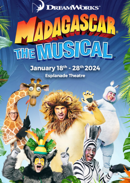 Madagascar The Musical | Show | Esplanade