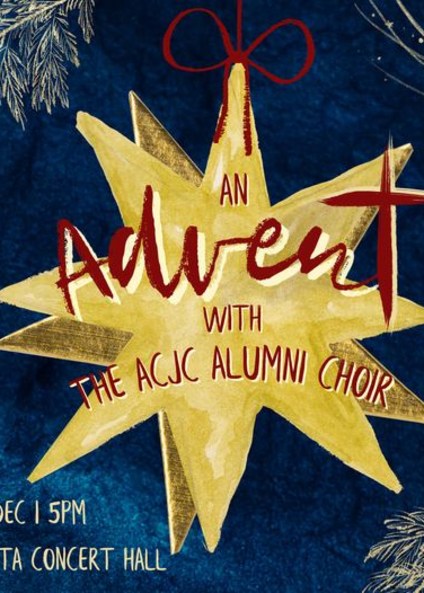 An Advent with The ACJC Alumni Choir | Concert
