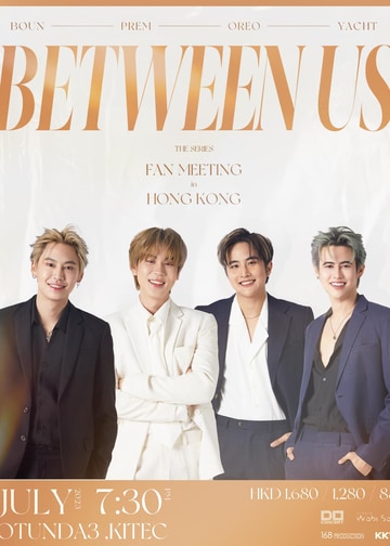 その他 Between Us Fan Meeting In Tokyo Between Us Fan Meeting In Tokyo｜BL network（タイBLドラマ