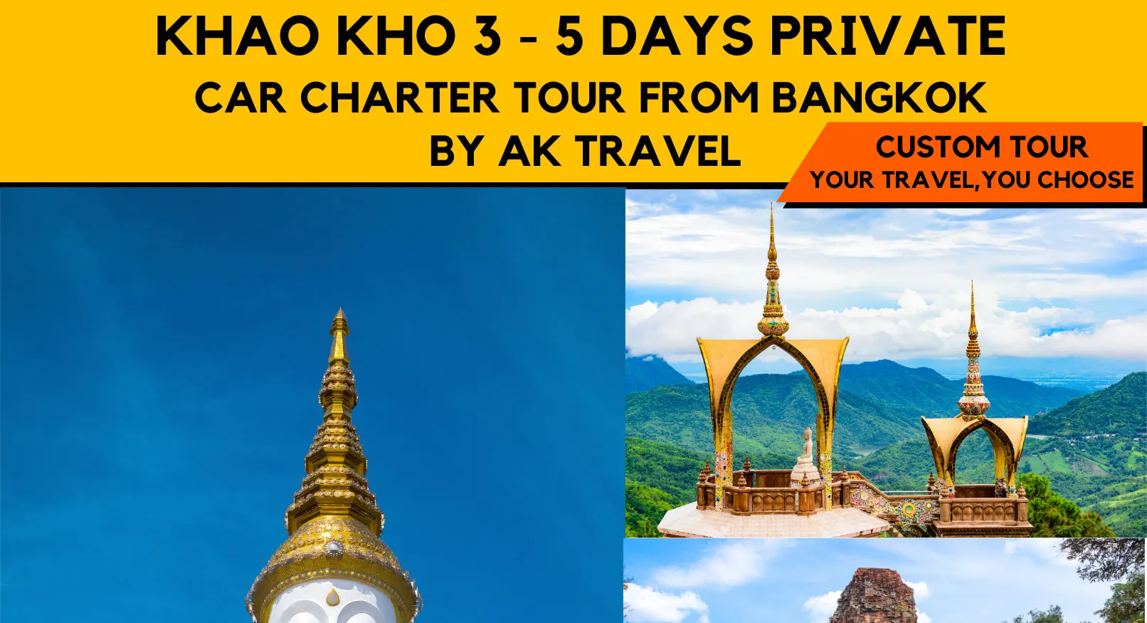 包车游览 考科3／4／5日游 - 曼谷出发（AK Travel 提供）
