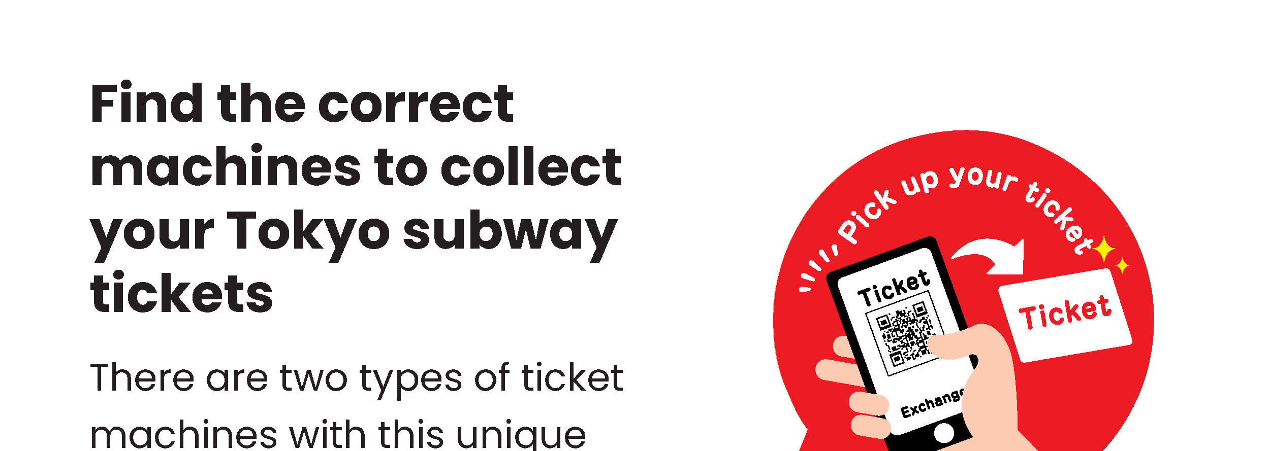 Correct ticket machines for collecting Tokyo Subway Ticket