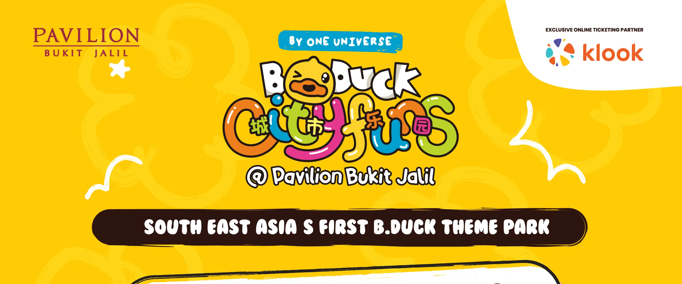 B.DUCK City Funs by ONE UNIVERSE @ PAVILION BUKIT JALIL