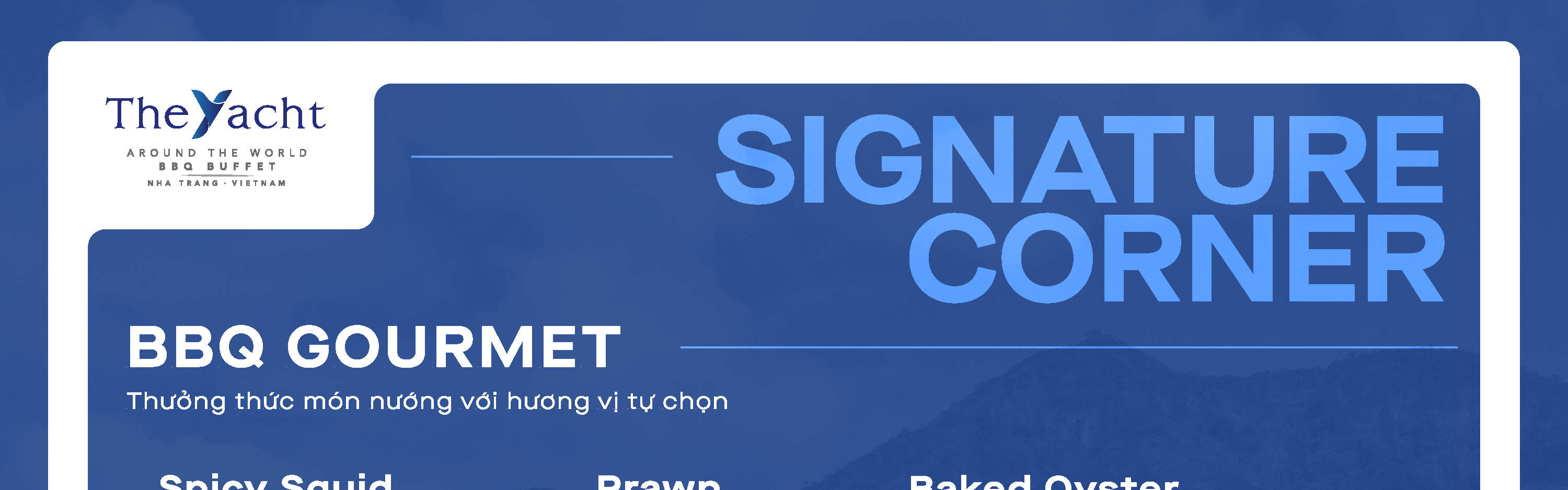 アンバサダー クラブ ニャチャン (Ambassador Club Nha Trang) でのヨットBBQビュッフェ