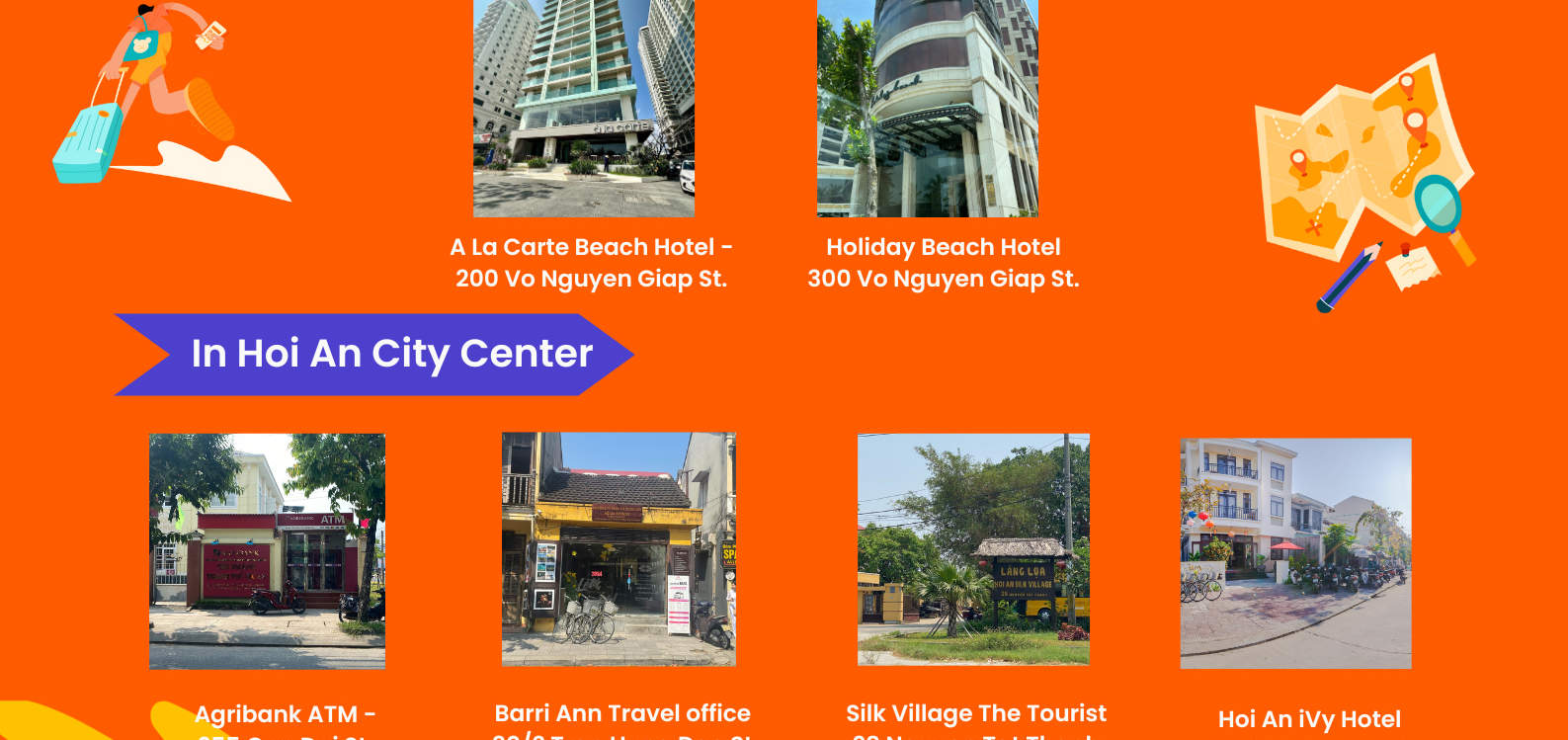 Bus Stop in Da Nang City, Hoi An City Center and Hoi An Beach Area. Please choose your stop at check out page