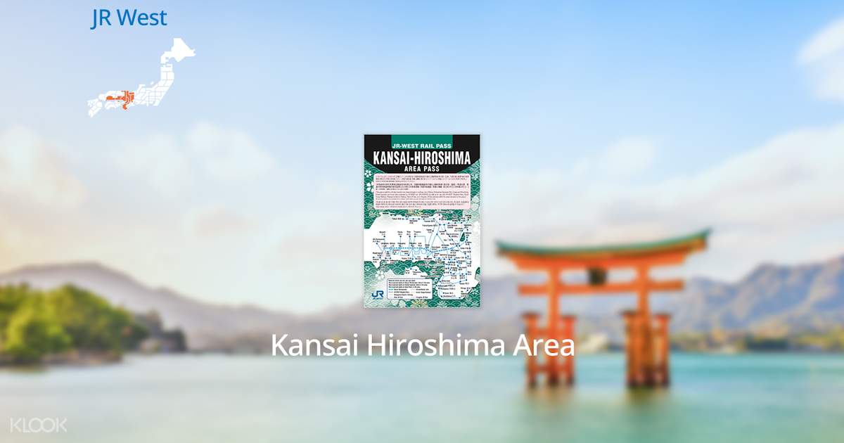 Kansai-Hiroshima Area