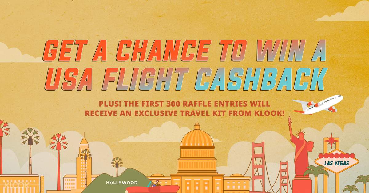 American Dream Raffle Win A Usa Flight Cashback Klook Hong Kong