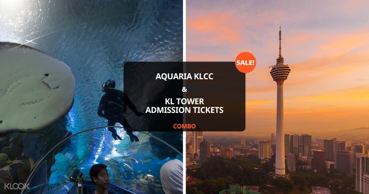 Aquaria KLCC and KL Tower Admission Tickets - Klook Australia