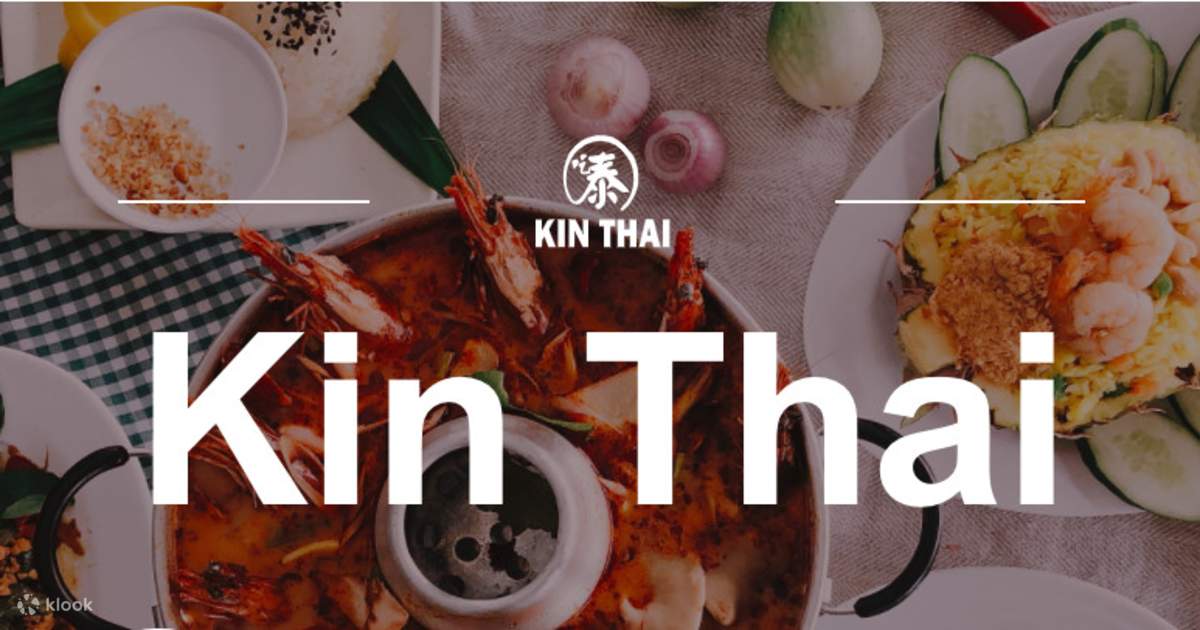 Kin Thai Restaurant in Kuala Lumpur - Klook