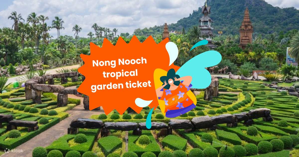 Nong Nooch Tropical Garden Ticket in Pattaya - Klook Canada