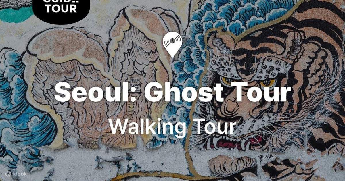 Haunted Seoul: Ghost Stories & Shaman Rituals Tour - Klook Canada