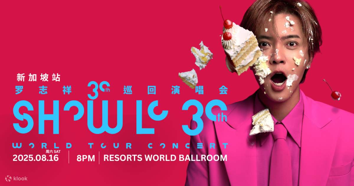 Show Lo 30th World Tour Concert Singapore - Klook