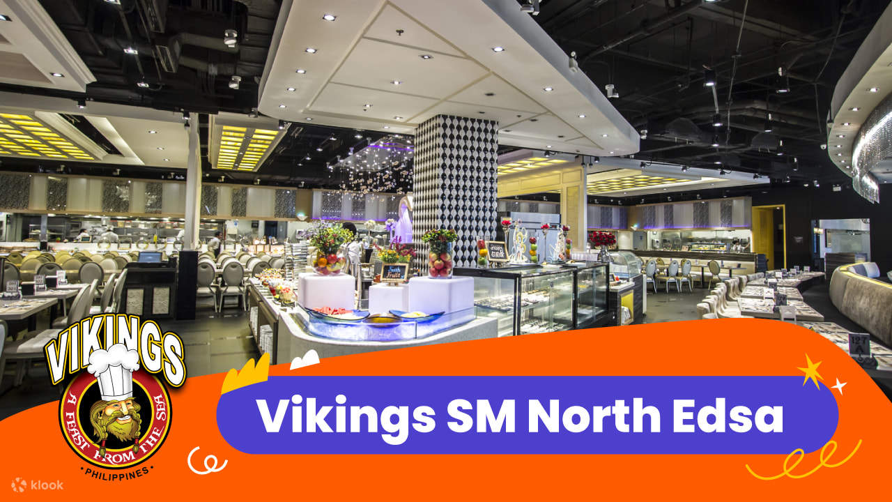 ヴァイキングス・ラグジュアリー・ビュッフェ SMノースエドサ店 (Vikings Luxury Buffet in SM North Edsa)