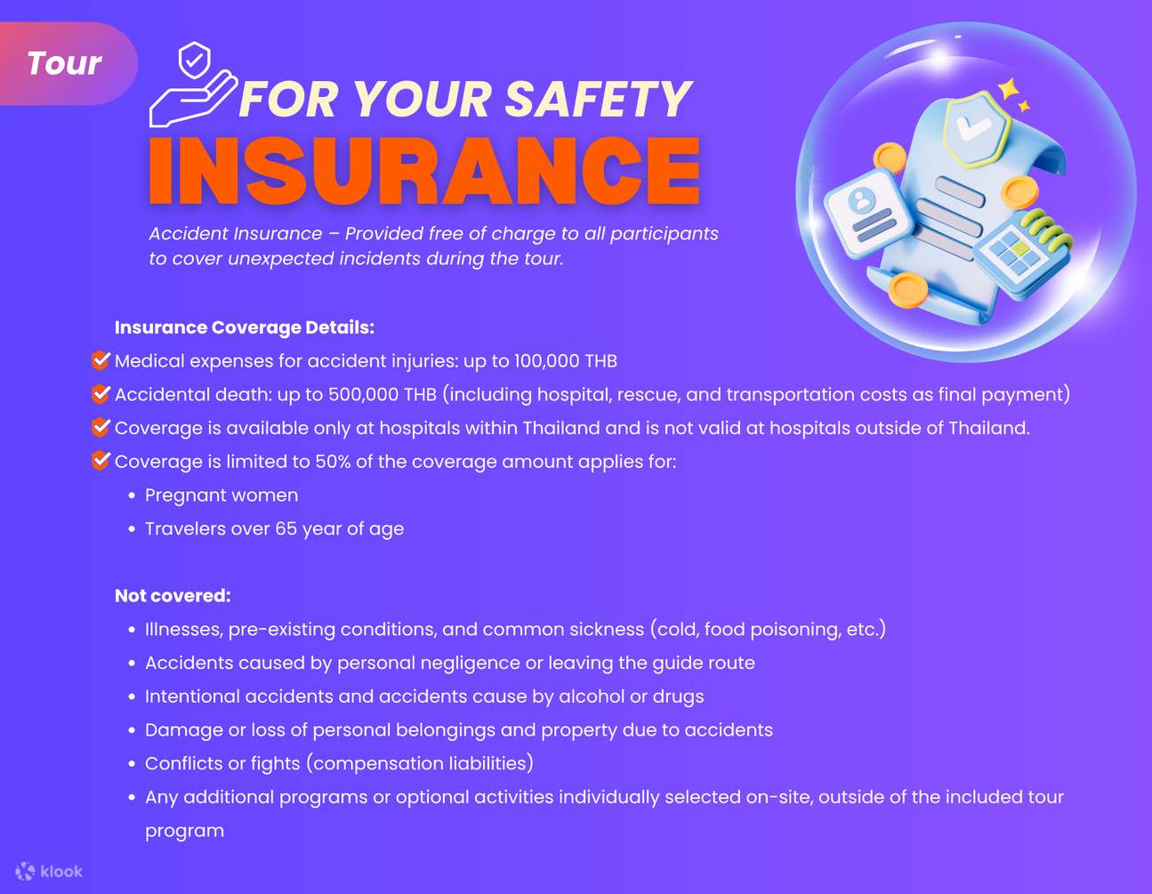 고객님의 안전을 위해 투어 당일 무료 보험이 제공됩니다.