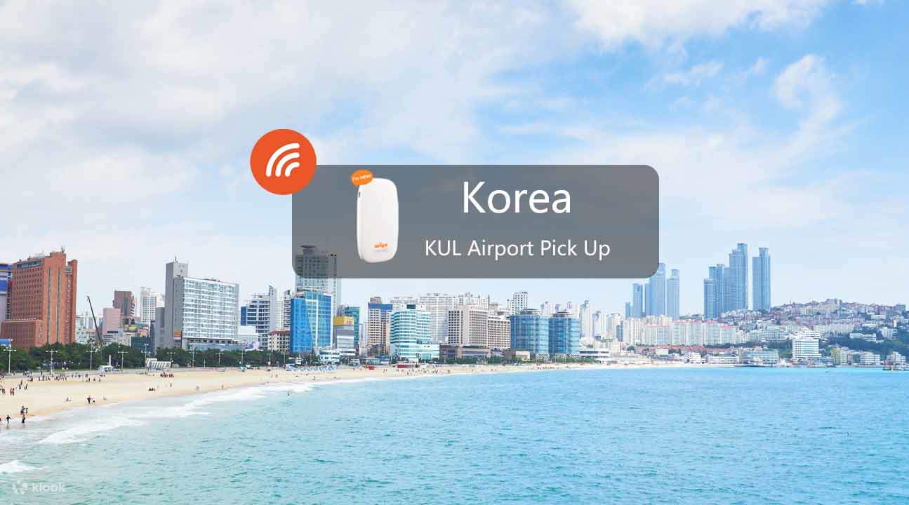 4G WiFi Device Kuala Lumpur Airport Pick Up for Korea Klook
