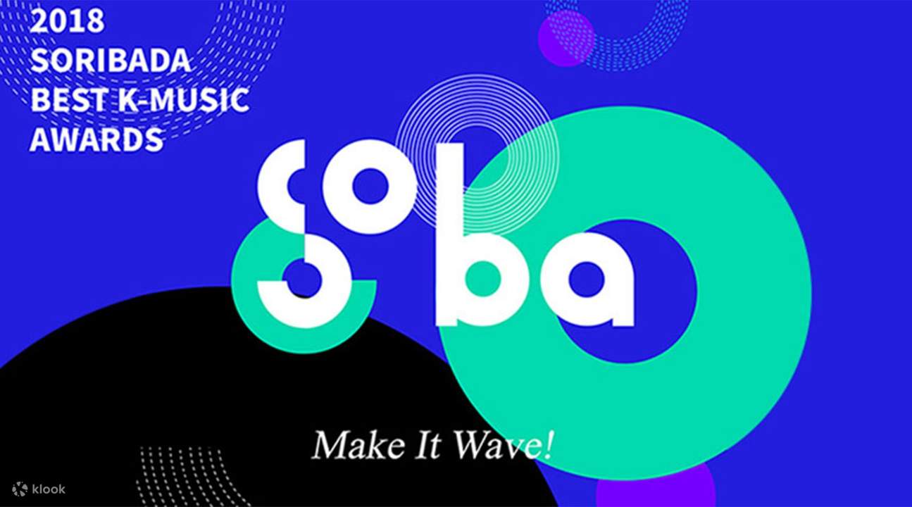 Vé Lễ Trao Giải Soribada Best KMusic Awards 2018, Seoul, Hàn Quốc