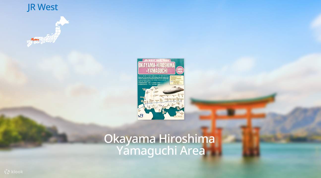JR Okayama-Hiroshima-Yamaguchi Area Pass