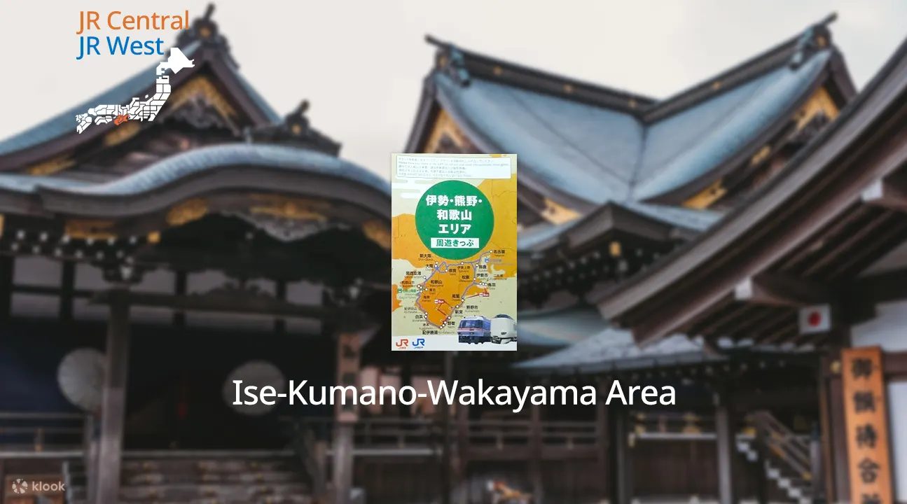 5 Day Jr Osaka Nagoya Ise Kumano Wakayama Area Tourist Pass Klook客路