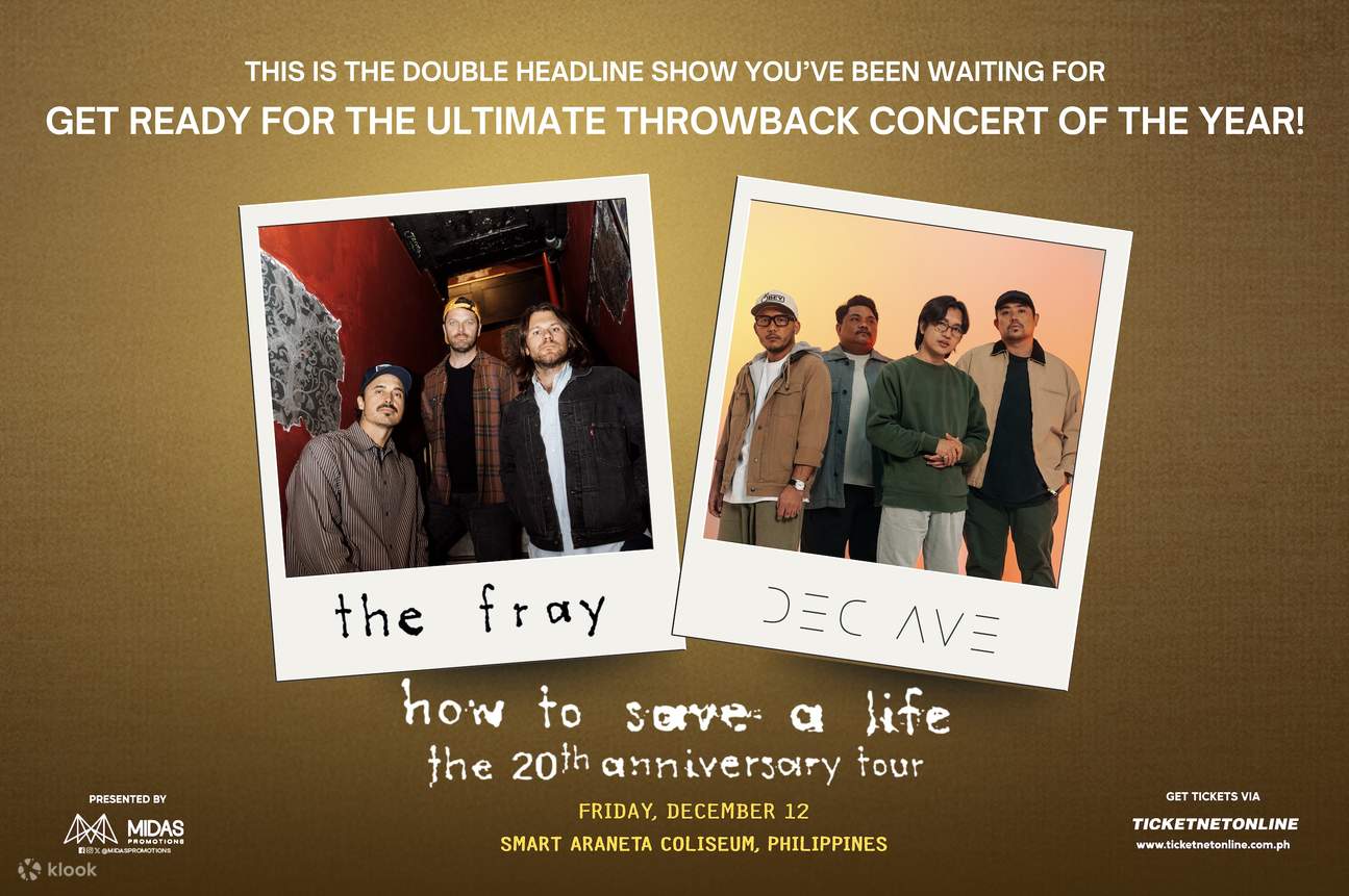 더 프레이(The Fray)의 How to Save a Life: 마닐라 20주년 기념 투어