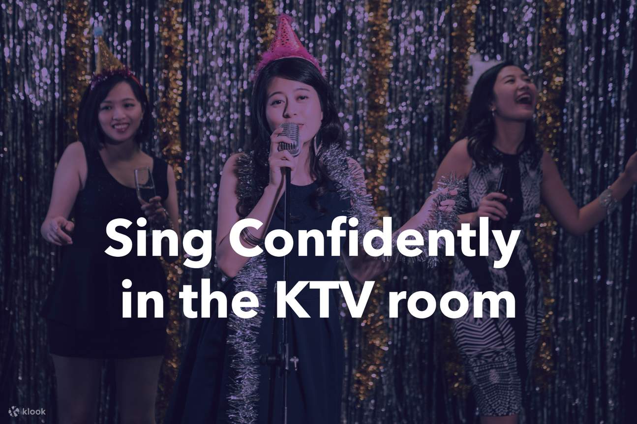 Hát tự tin tại KTV 