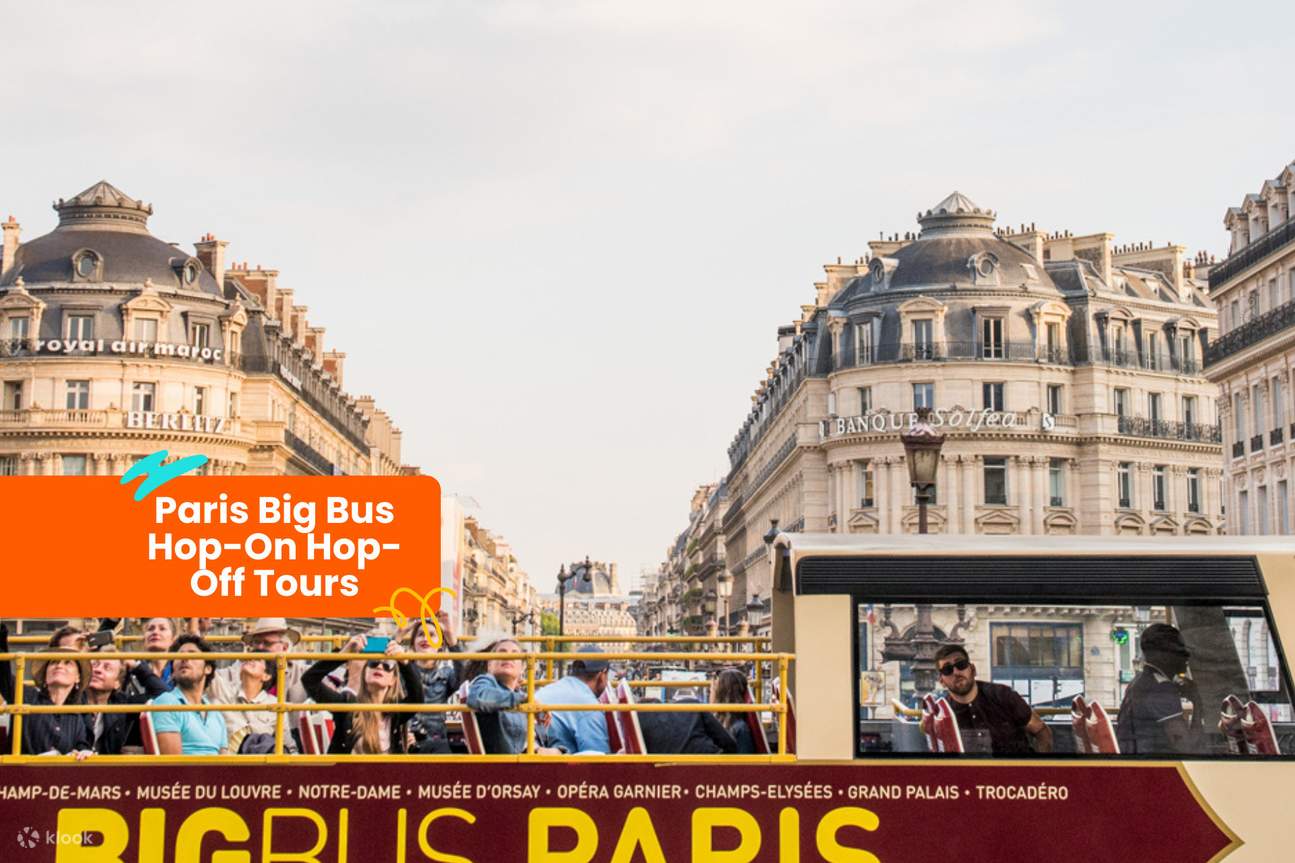 Paris Big Bus Hop-On Hop-Off tour