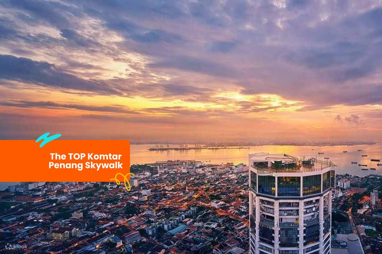 The TOP Komtar Penang Skywalk