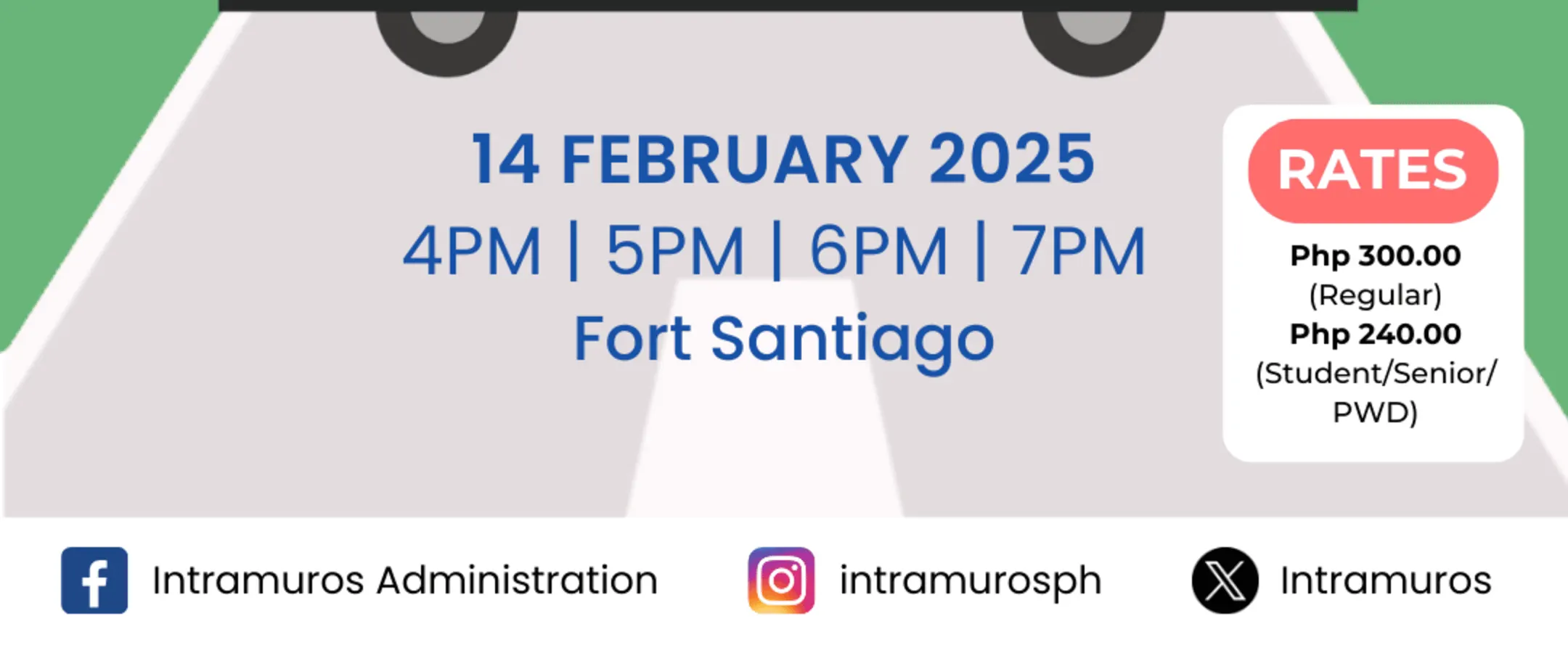 不要错过 2025 年 2 月 14 日的 Intramuros 独家电车之旅！