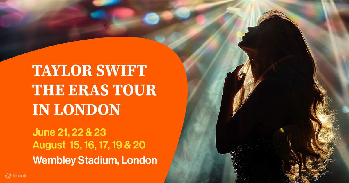 Taylor Swift | The Eras Tour in London - Klook