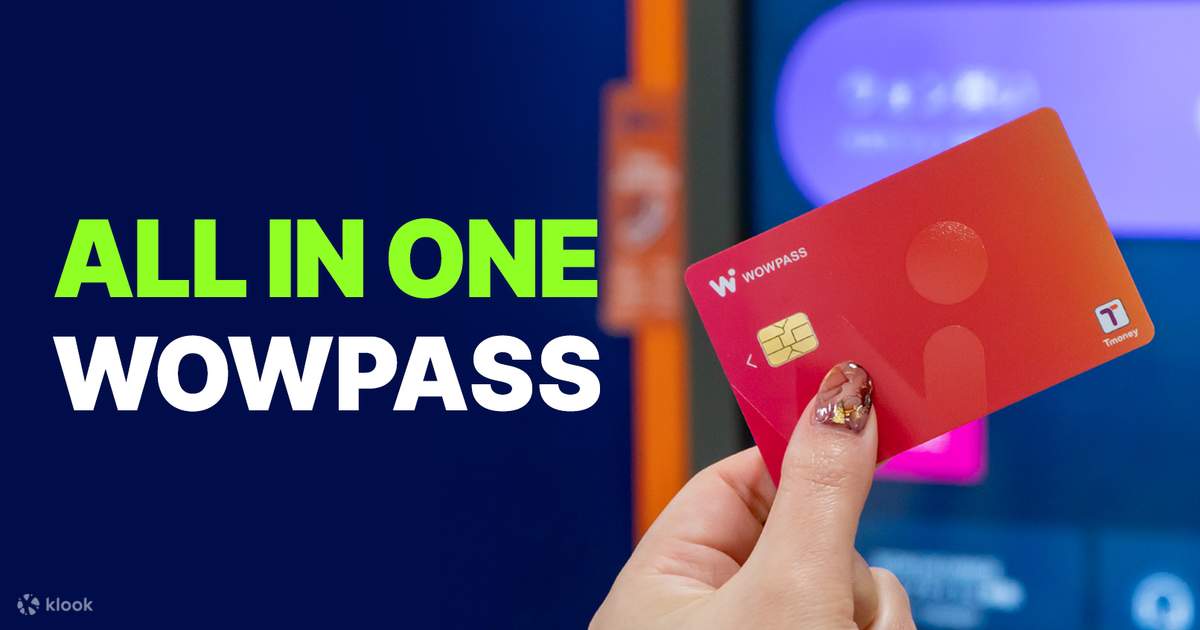 WOWPASS: Prepaid Debit Card & T-money & Currency Exchange - Klook